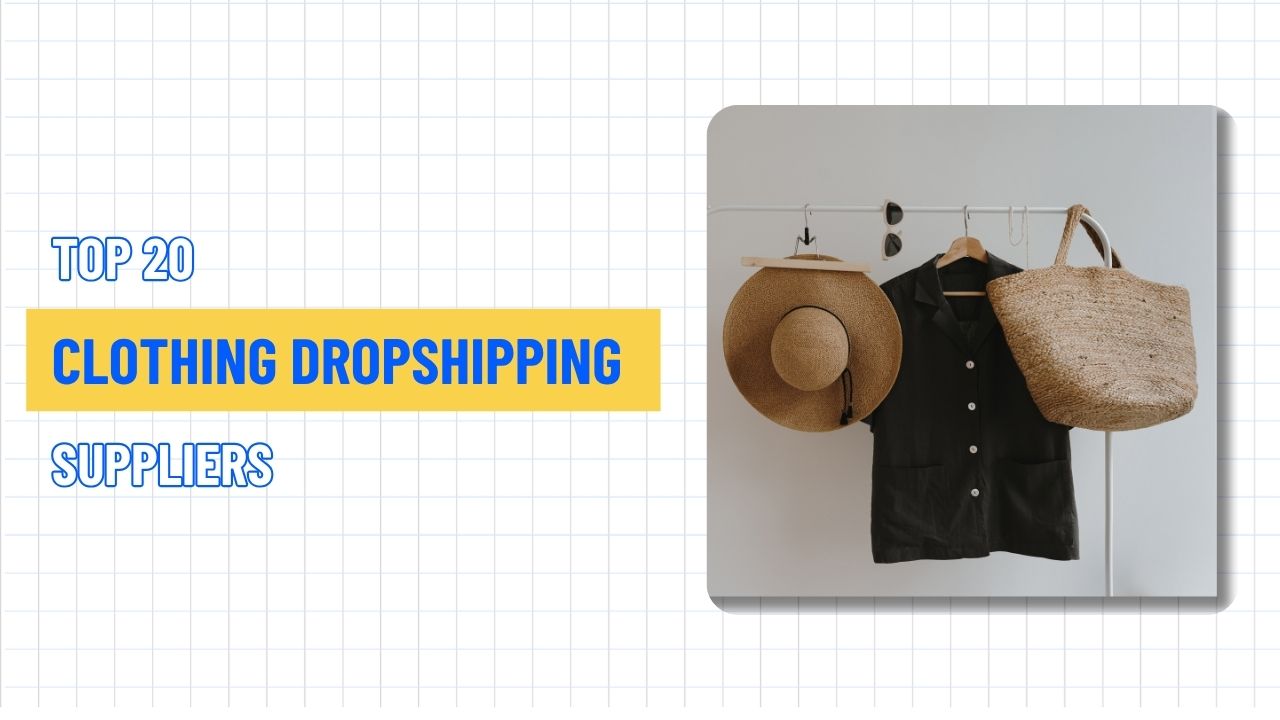 Clothing Dropshipping Suppliers