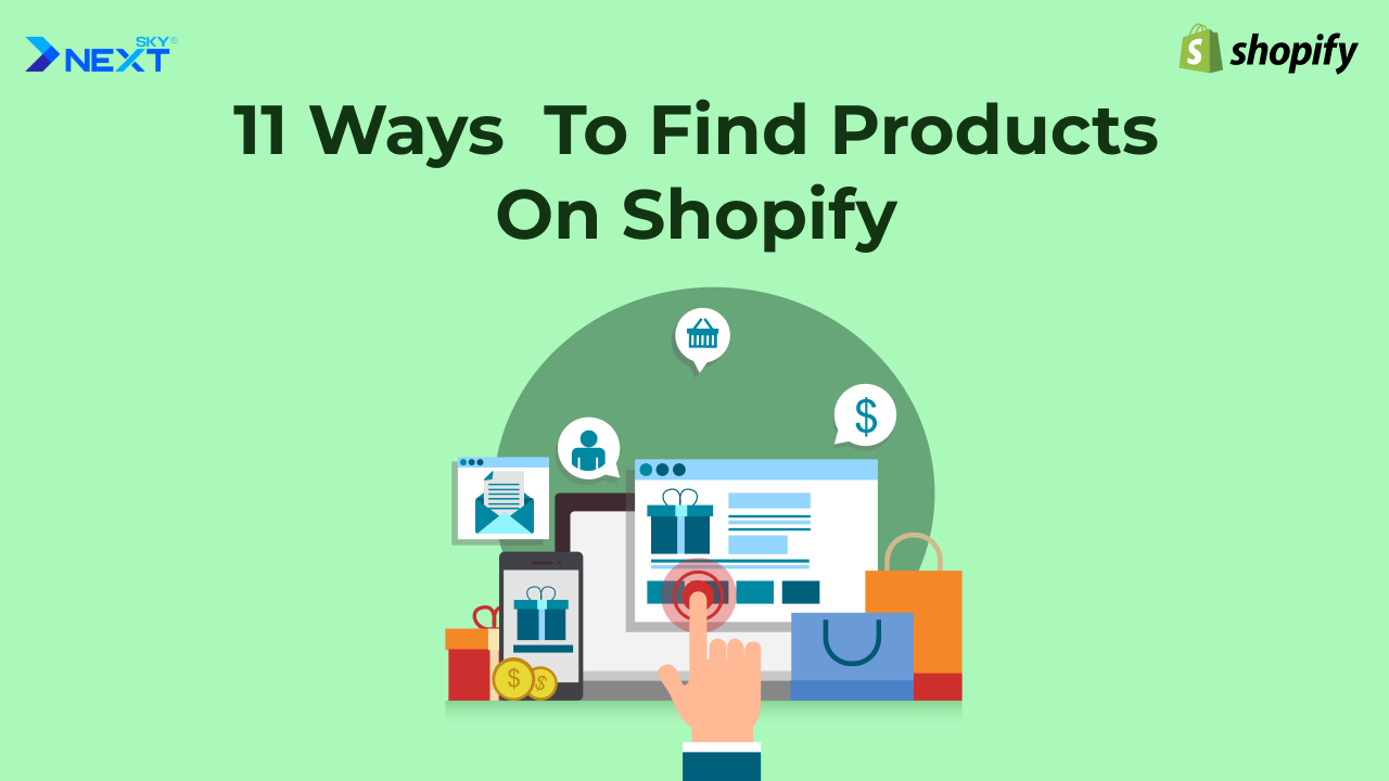 How to Find Products to Sell on Shopify
