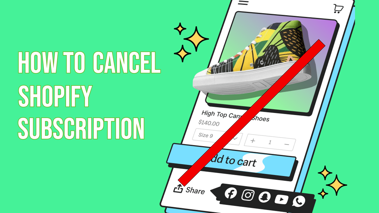 How to Cancel Your Shopify Subscription in 6 Easy Steps