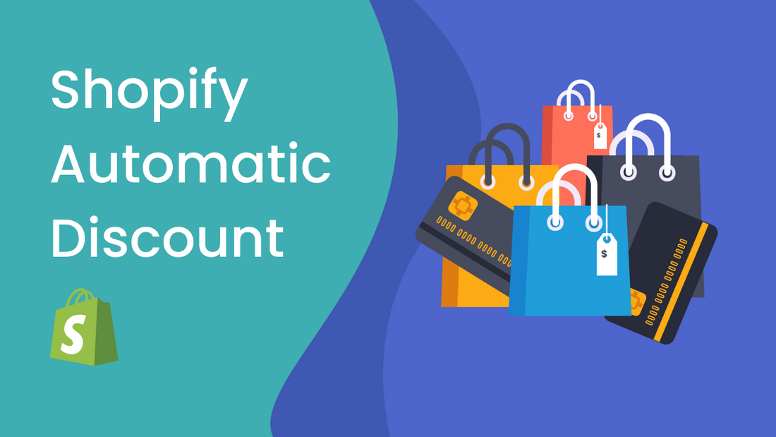 How to Create Shopify Automatic Discounts Guide