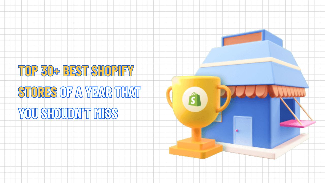 TOP 30+ Best Shopify Stores of a Year that You Shoudn't Miss