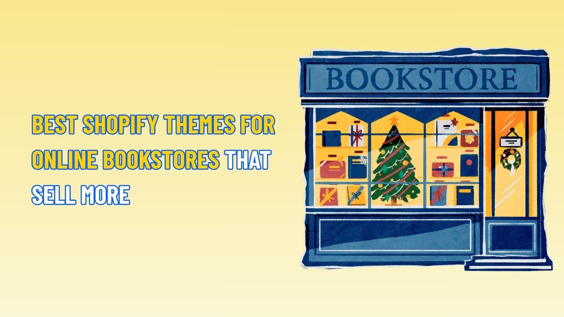  Best Shopify Themes for Online Bookstores That Sell More