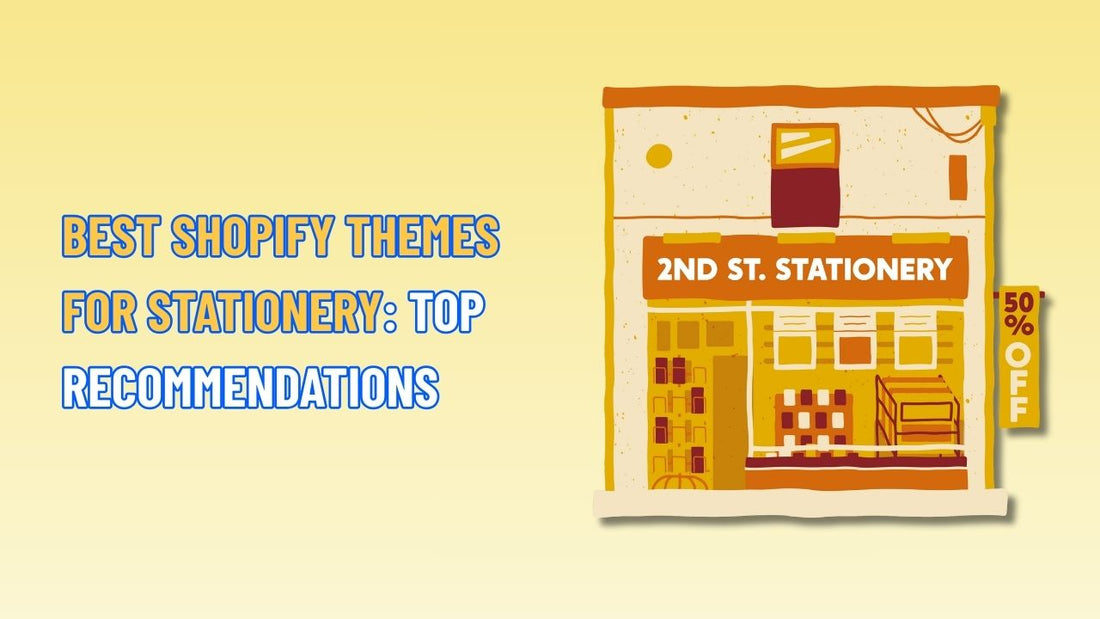 Best Shopify Themes for Stationery: Top Recommendations
