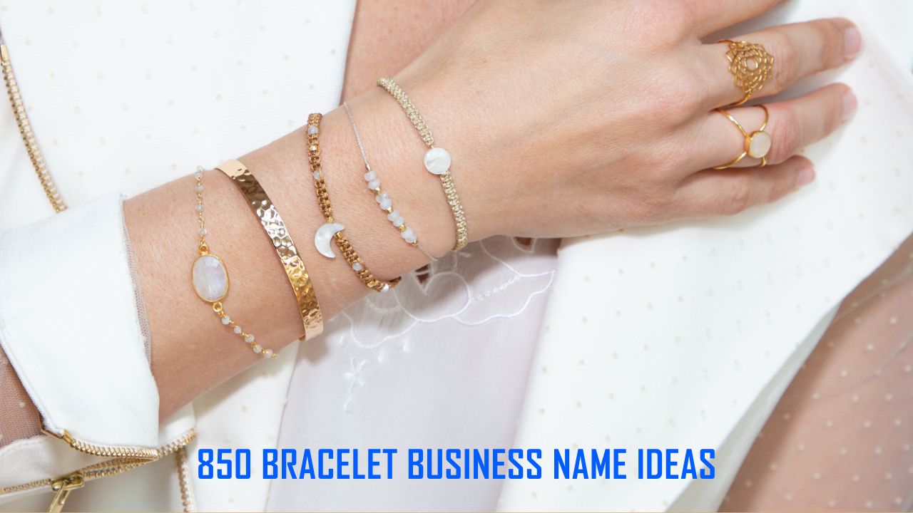 850 Bracelet Business Name Ideas to Spark Your Creativity
