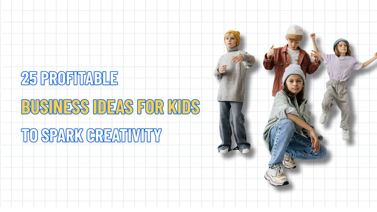 25 Profitable Business Ideas for Kids to Spark Creativity – NextSky