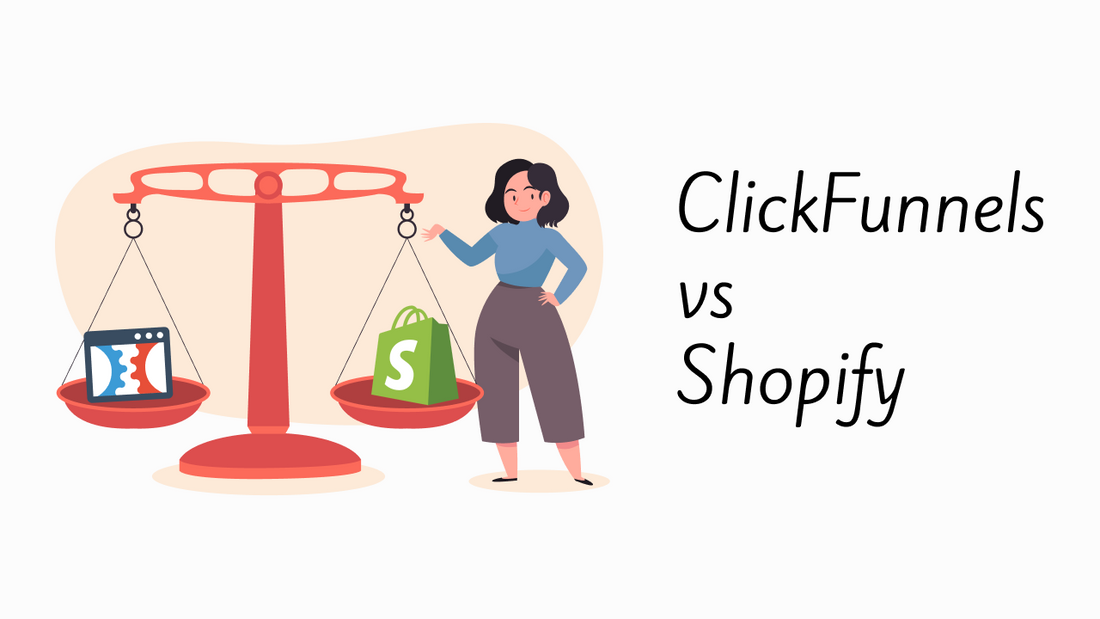 Clickfunnels vs shopify