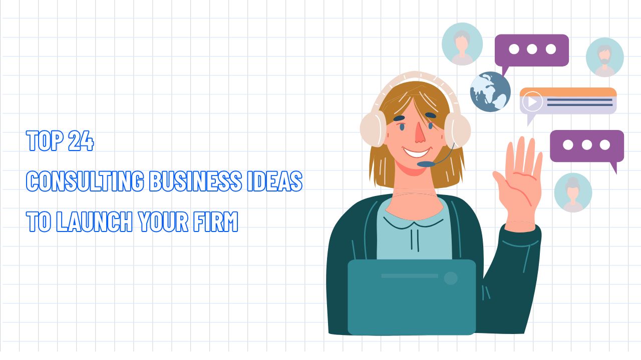 Consulting Business Ideas