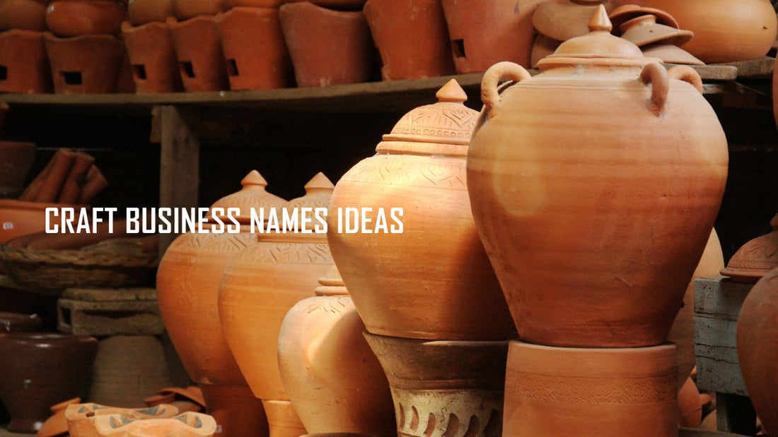1000+ Impressive Craft Business Name Ideas Shouldn't Miss