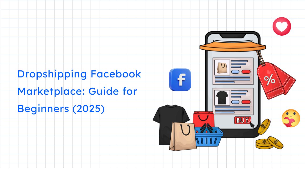 Dropshipping Facebook Marketplace: Guide for Beginners (2026)