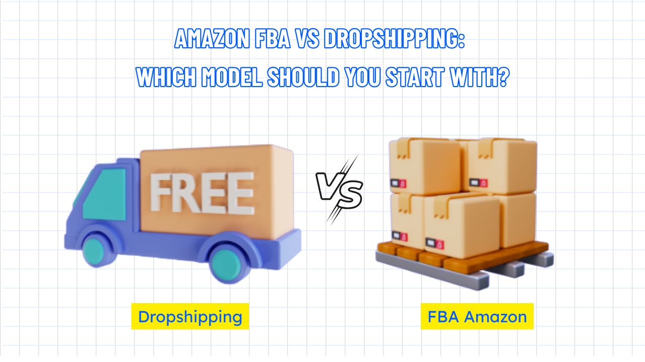  Amazon FBA and Dropshipping 