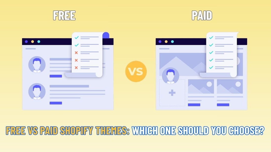 Free vs Paid Shopify Themes: Which One Should You Choose?