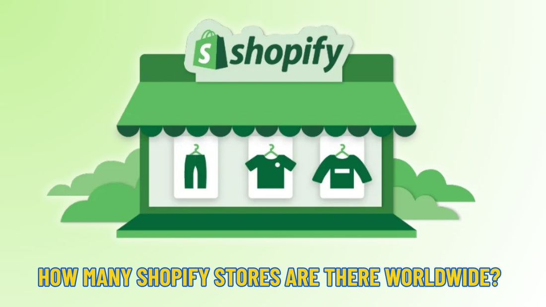 How Many Shopify Stores Are There Worldwide? (2026 Data & Insights)