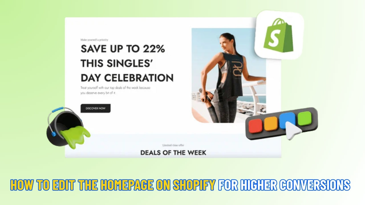 How to Edit the Homepage on Shopify for Higher Conversions