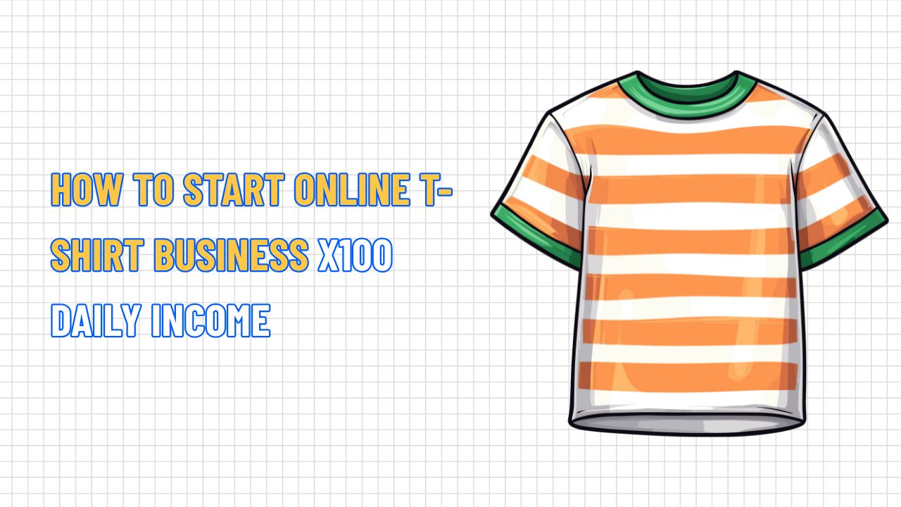 How to Start Online T-shirt Business x100 Daily Income