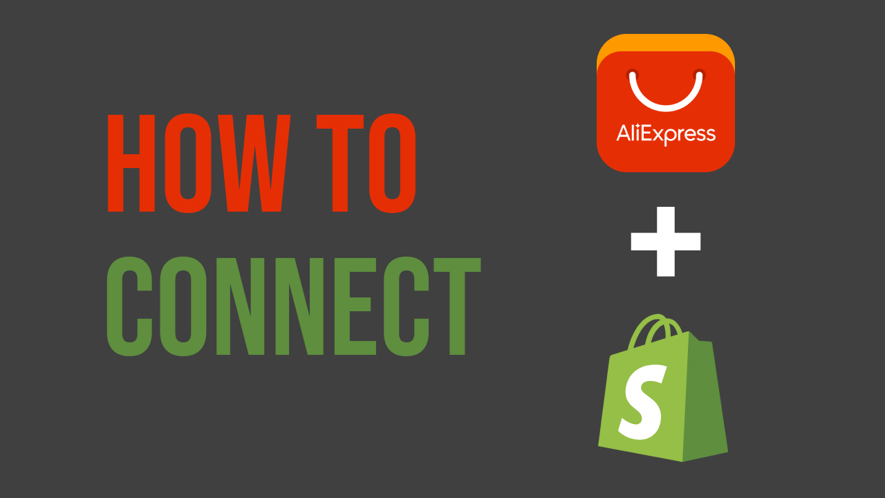 how to connect aliexpress to shopify