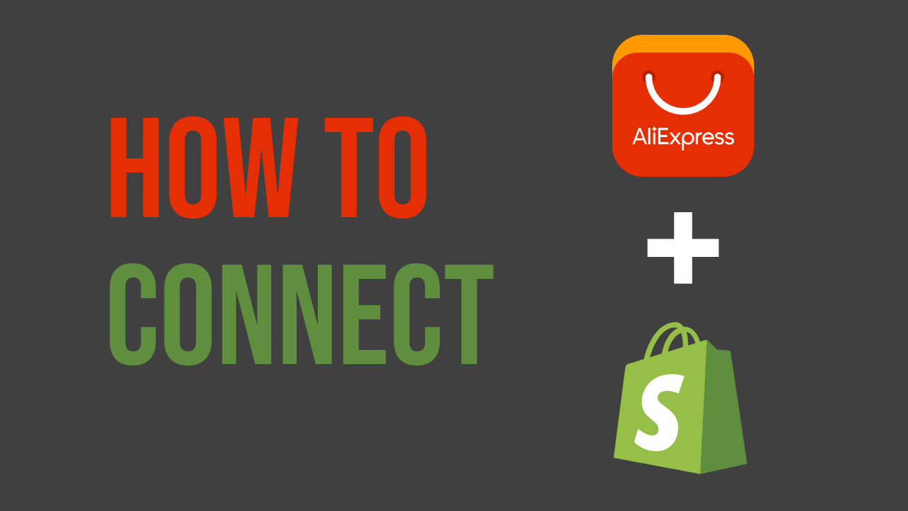 How to connect AliExpress to Shopify: A Complete Set Up Guide – NextSky