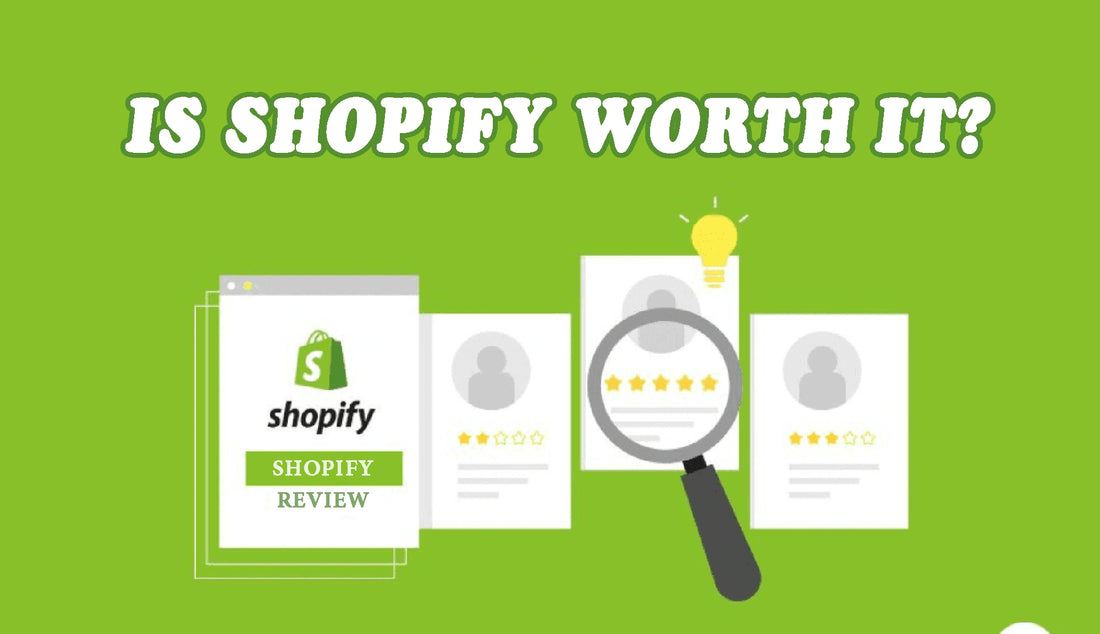 Is Shopify Worth It