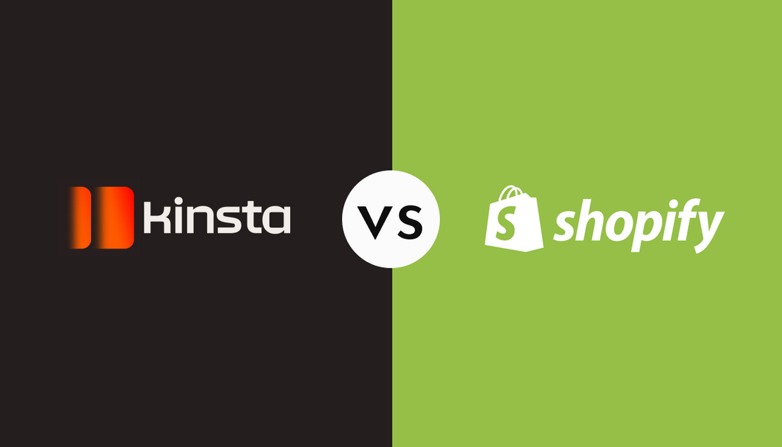 Kinsta vs Shopify: Which Platform Best Fits Your Business?