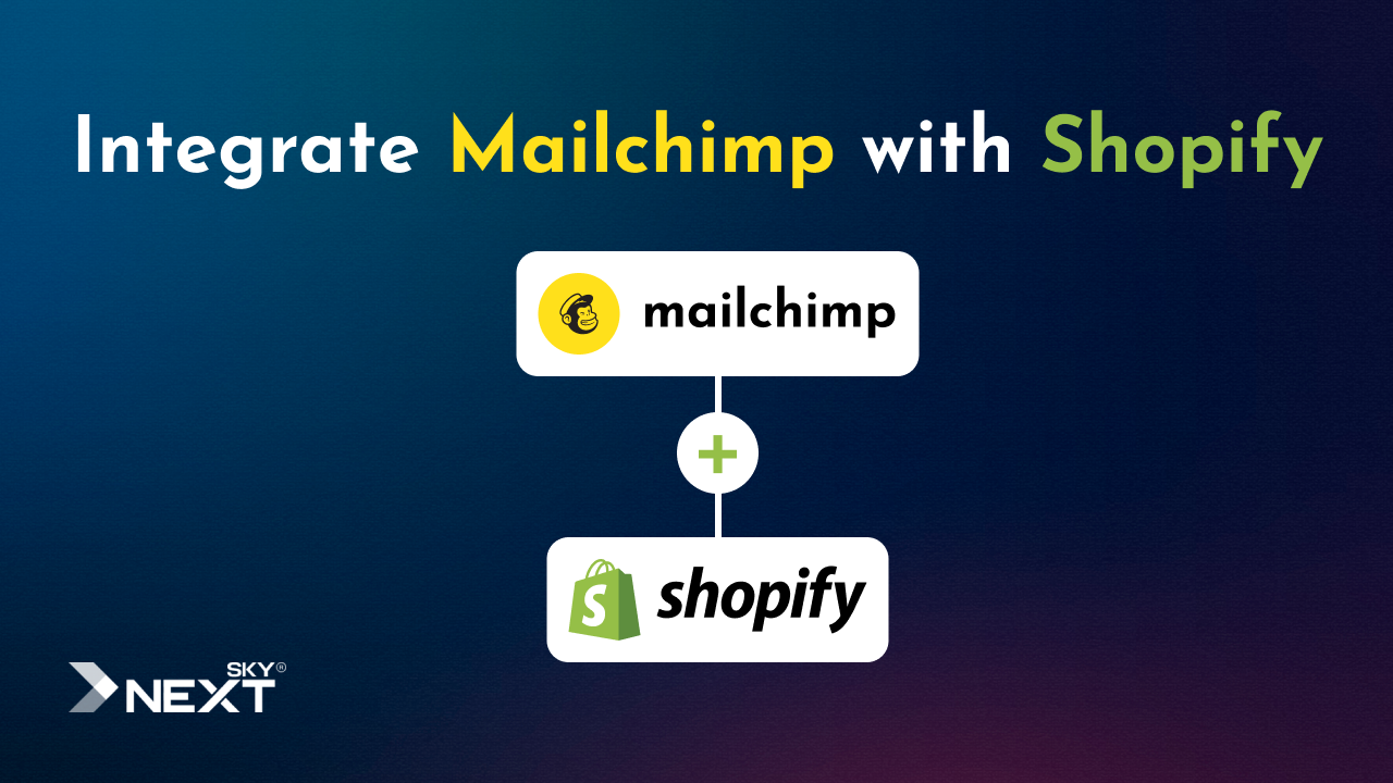 Mailchimp Shopify Integration