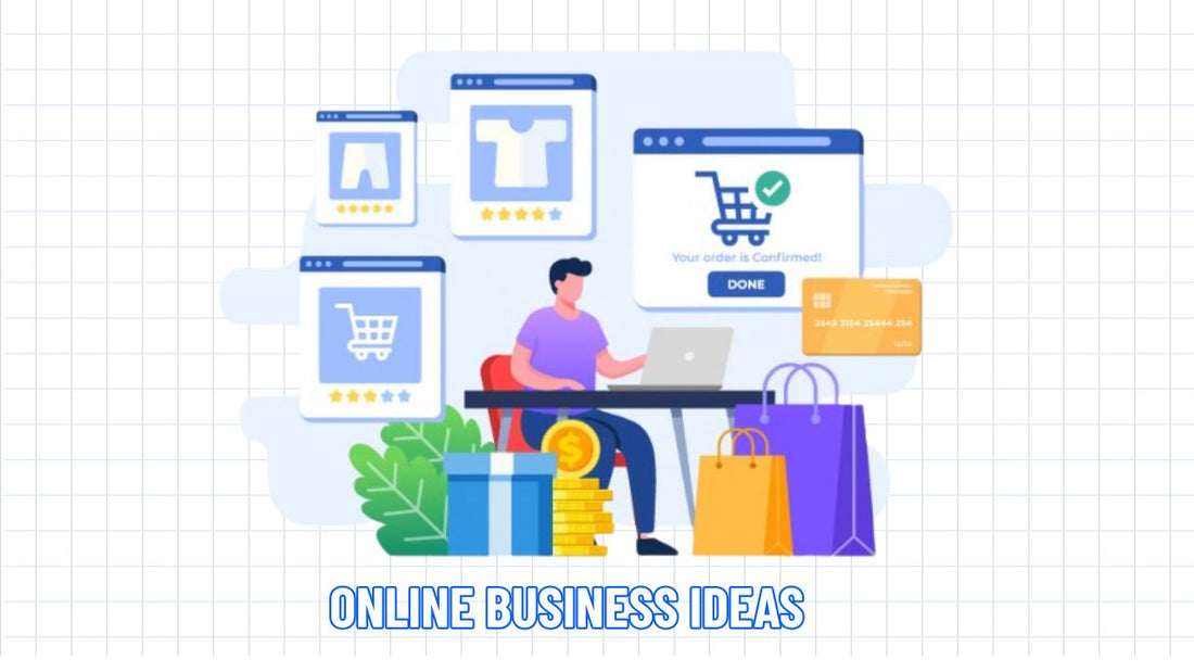 Top 26 Best Online Business Ideas in 2025 Worth Trying Today
