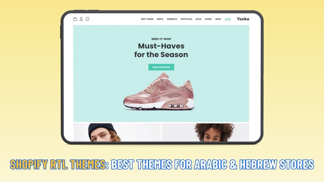 Shopify RTL Themes: Best Themes for Arabic & Hebrew Stores