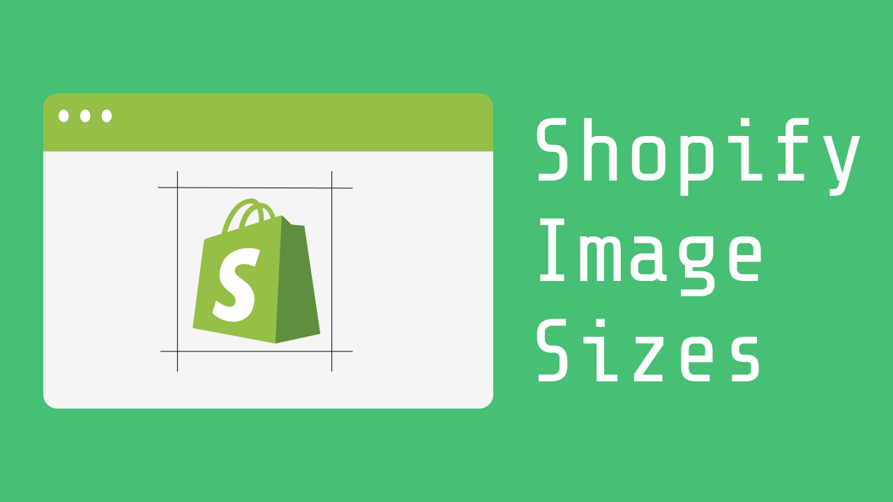 shopify image sizes