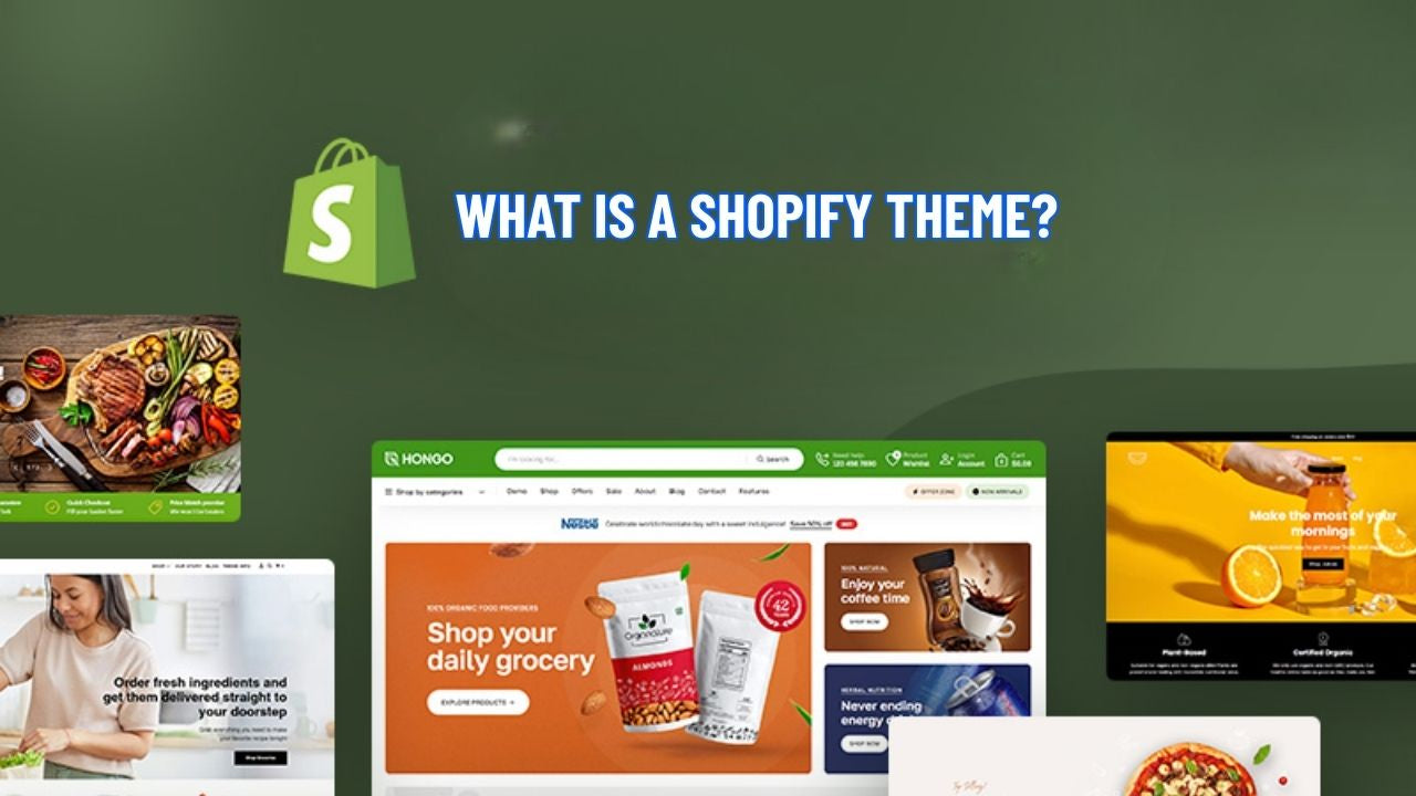 What Is a Shopify Theme? Definition, Features Explained 2026 – NextSky