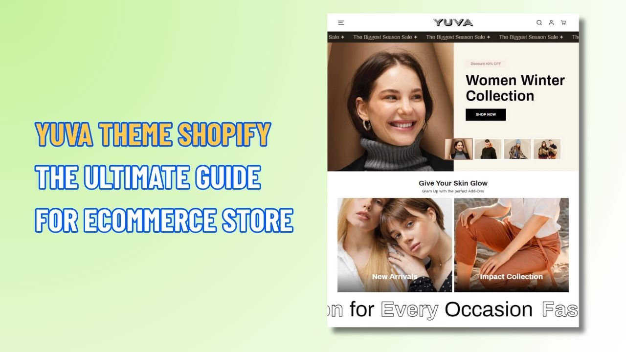 Yuva Theme Shopify: The Ultimate Guide for eCommerce Store