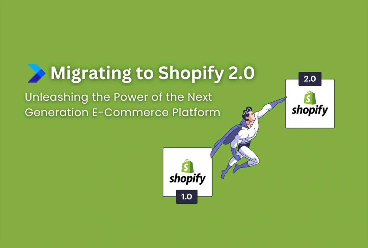 Migrate to Shopify 2.0